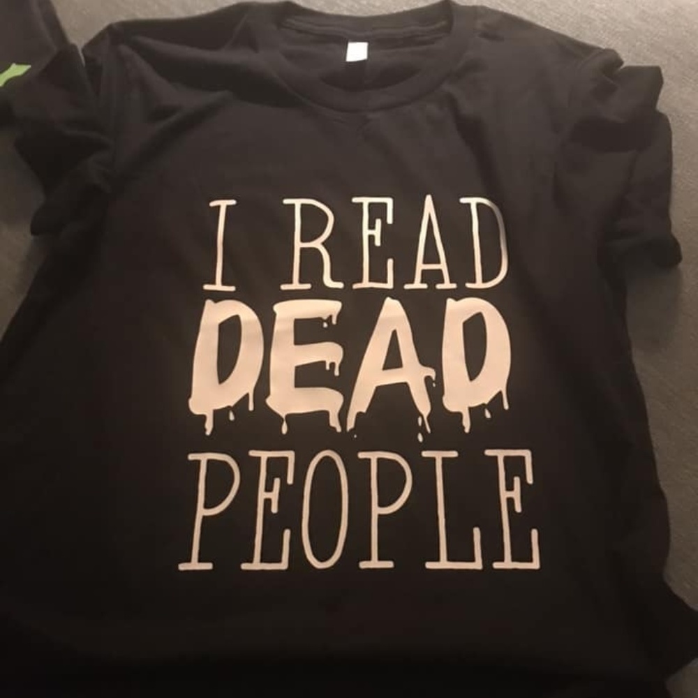 I Read Dead People T shirt